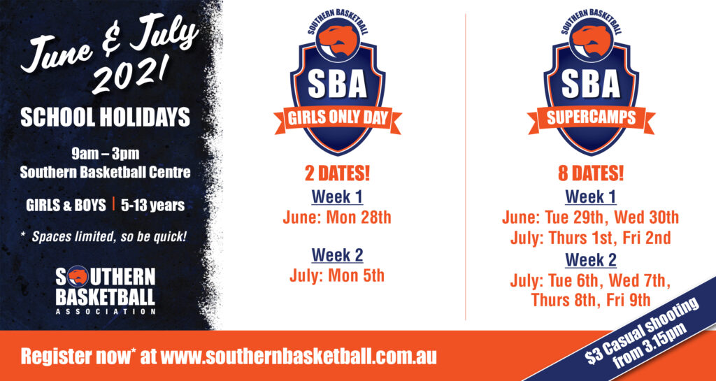 JUNE/JULY SCHOOL HOLIDAY PROGRAM Southern Basketball Association